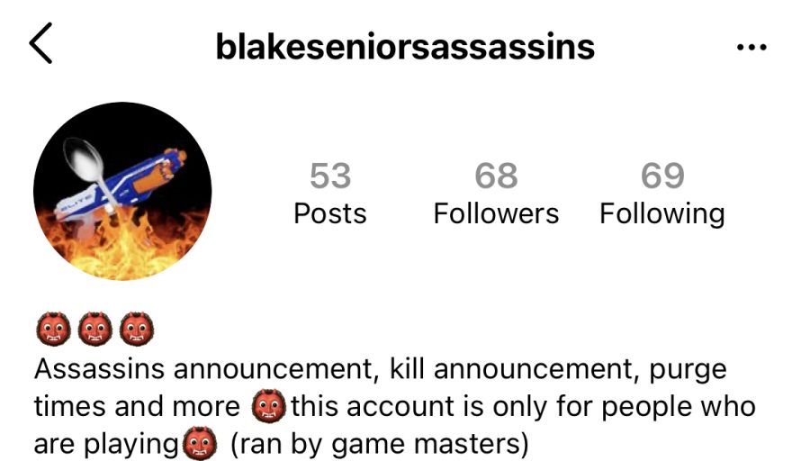 Blake Senior game masters run the @blakeseniorassassins Instagram account that updates game participants. 
