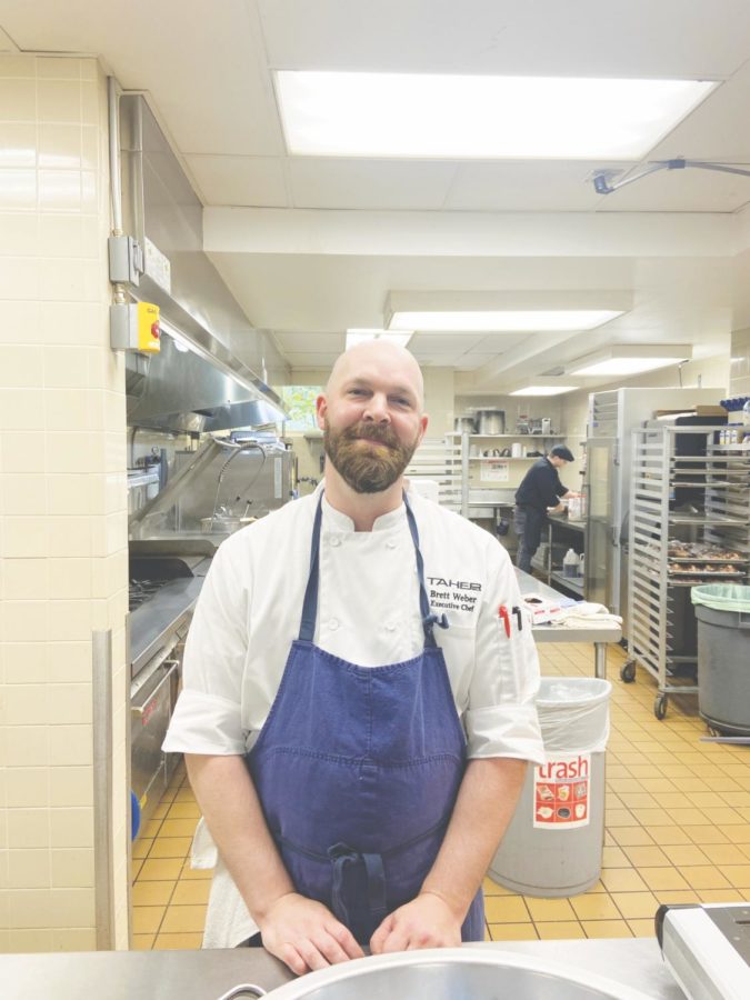 “I’d love it if students want to come and chat. Food is my life and I’m always happy to talk about it.”
- Chef Brett Weber
